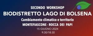 Cambiamento climatico e territorio, secondo workshop 2024 a Montefiascone